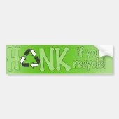 Als je Recyclen - Bumpersticker (Voorkant)