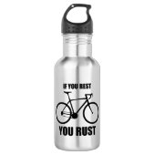 Als je rust ben je aan het fietsen waterfles  (Voorkant)