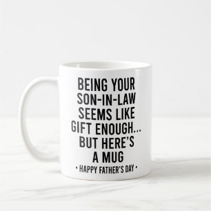 Als je schoonzoon zijn een cadeau genoeg is Vaderd Koffiemok