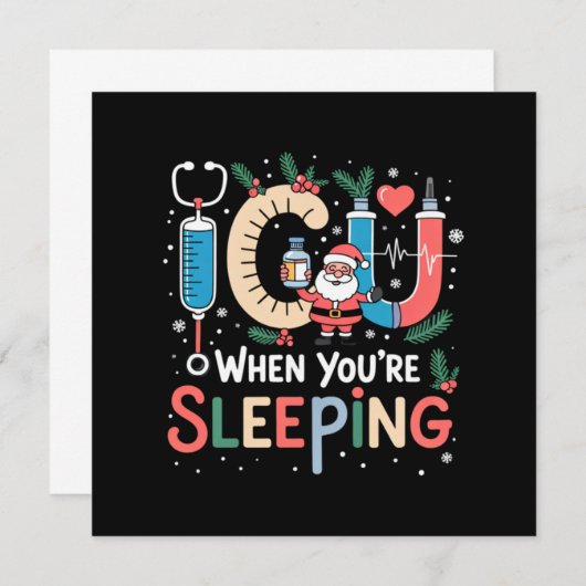 Als je slaapt Grappige IC Nurse Kerstmis Kaart (Voorkant / Achterkant)
