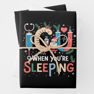 Als je slaapt Grappige ICU-verpleegster Kerstmis  Inpakpapier Vel