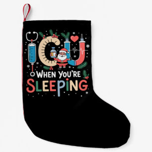 Als je slaapt Grappige ICU-verpleegster Kerstmis  Kleine Kerstsok