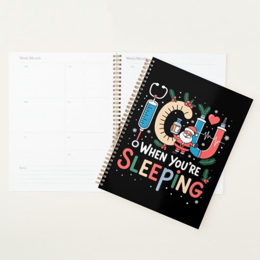 Als je slaapt Grappige ICU-verpleegster Kerstmis Planner (Display)