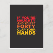 ALS JE STOUT BENT EN JE BENT VEERTIG.jpg Briefkaart (Voorkant)