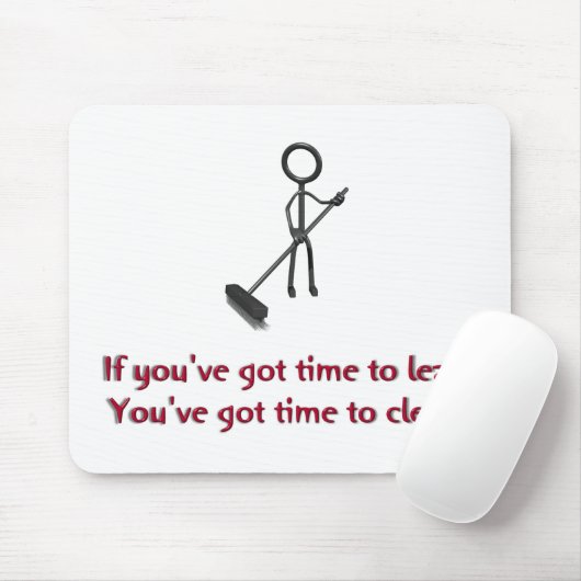 Als je tijd hebt om te leunen muismat (Met muis)