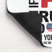 Als je Trump 2024 niet leuk vindt, dan ben je waar Muismat (Hoek)