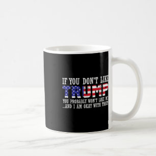Als je Trump niet leuk vindt dan ben je net zo als Koffiemok