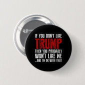 Als je Trump niet leuk vindt  Ronde Button 5,7 Cm (Voorkant /achterkant)