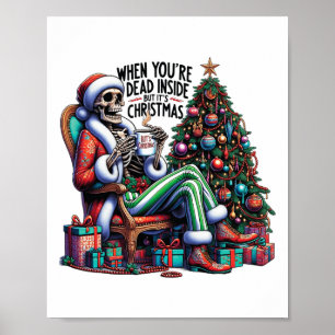 Als je van binnen dood bent, maar het is een kerst poster