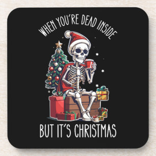 Als je van binnen dood bent maar het is kerst Skel Bier Onderzetter