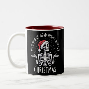 Als je van binnen dood bent, maar het is kerstseiz tweekleurige koffiemok