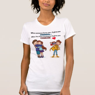 Als je van iemand houdt... t-shirt