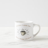 Als je van me houdt, word je me met espresso kop (Rechts)