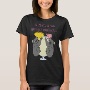 Als je van Pina Coladas houdt als je van Piña Cola T-shirt
