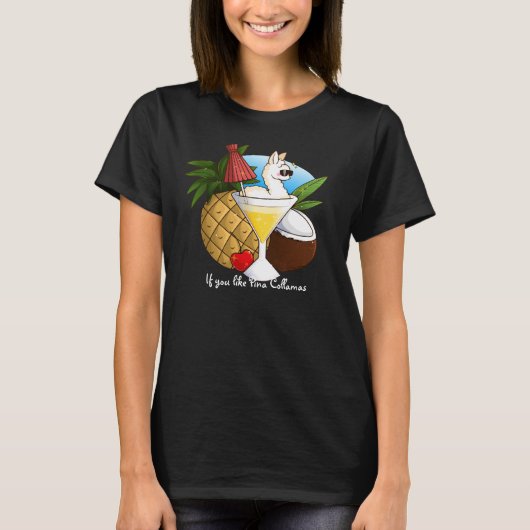 Als je van Pina Collamas houdt T-shirt (Voorkant)