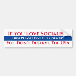Als je van socialisme houdt bumpersticker