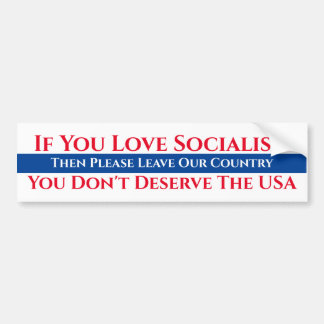 Als je van socialisme houdt bumpersticker