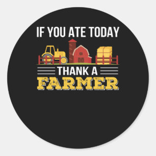 Als je vandaag gegeten hebt, dank je een Farmer Pr Ronde Sticker
