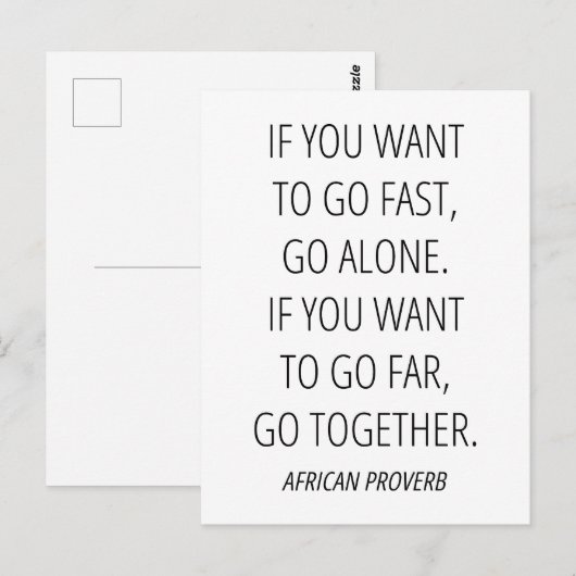 Als je ver wilt gaan, ga dan samen briefkaart (Voorkant / Achterkant)