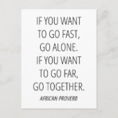 Als je ver wilt gaan, ga dan samen briefkaart (Voorkant)