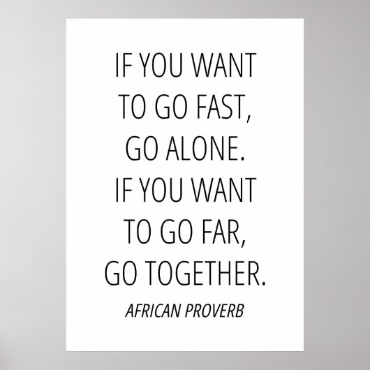 Als je ver wilt gaan, ga dan samen poster (Voorkant)