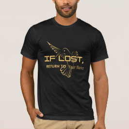 Als je verdwaalt, keer terug naar 'Naam' – Grappig T-shirt
