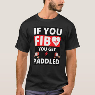 Als je vindt dat je gepeddelde hart paramedicus kr t-shirt