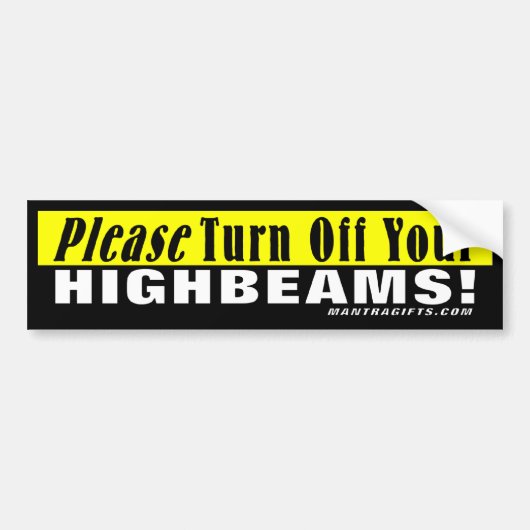 ALS JE VOLLEDIG MET GROOT LICHT RIJDT KUN JE BITTE BUMPERSTICKER (Voorkant)