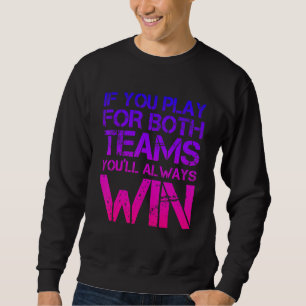 Als je voor beide teams speelt, win je altijd Bis Trui