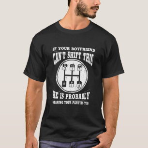 Als je vriend niet kan verschuiven... dan is hij b t-shirt
