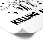 Als je vriendelijkheid niemand doodt, grappig Ske Poster (Hoek)