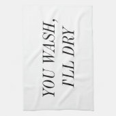 Als je wast, zal ik drogen theedoek (Verticaal)