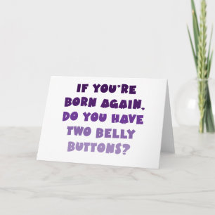 Als je weer geboren wordt... kaart
