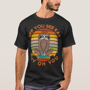Als je weet waarom je Sloth Yoga Love bent T-shirt