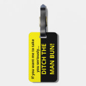 Als je wilt dat ik je serieus neem, gooi man brood bagagelabel (Achterkant verticaal)