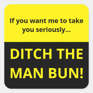 Als je wilt dat ik je serieus neem, gooi man brood vierkante sticker