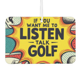 Als je wilt dat ik naar golfcadeau luister luchtverfrisser