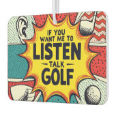 Als je wilt dat ik naar golfcadeau luister luchtverfrisser (Links)