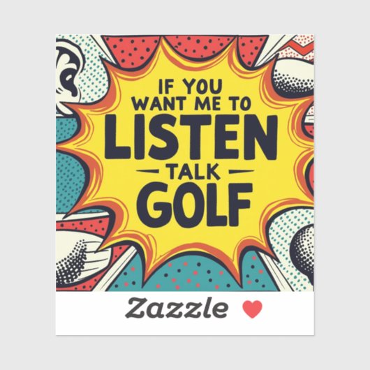 Als je wilt dat ik naar golfcadeau luister sticker (Vel)