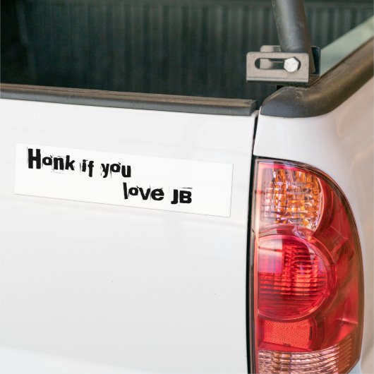 Als je wilt, hou van JB Bumpersticker (Op Truck)
