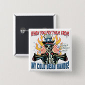 Als je ze van mijn KOUD laat zien... Vierkante Button 5,1 Cm (Voorkant /achterkant)