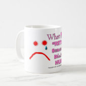 Als je zegt: "Retard", dan hoort iemand thuis in d Koffiemok (Voorkant links)