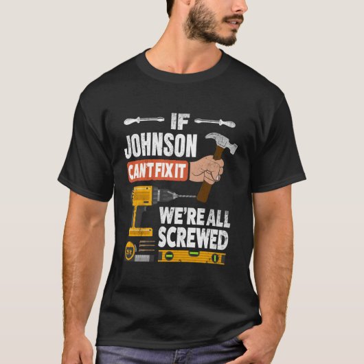 Als Johnson de naam niet kan repareren, zijn we al T-shirt (Voorkant)