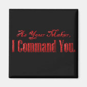 Als jouw maker, bestel ik je magneet (Voorkant)