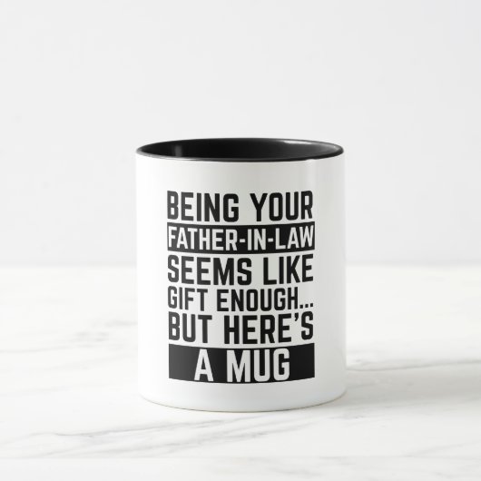 Als jouw schoonvader zijn al een cadeau genoeg lij mok (Midden)