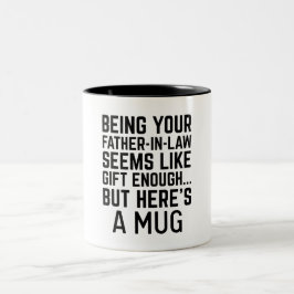 Als jouw schoonvader zijn al een cadeau genoeg lij tweekleurige koffiemok