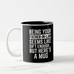 Als jouw schoonvader zijn lijkt op een cadeau geno tweekleurige koffiemok