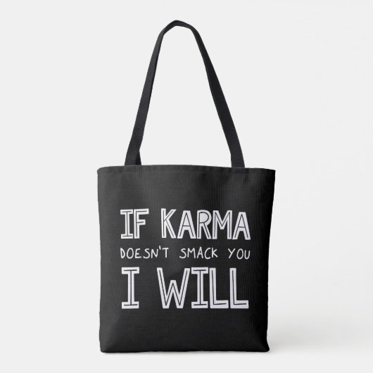 Als Karma je niet slaat, zal ik Tote Bag (Achterkant)