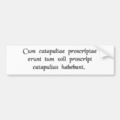 Als katapulten verboden zijn....... bumpersticker (Voorkant)