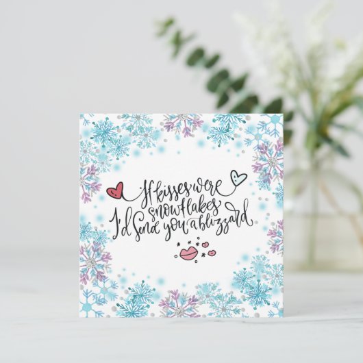 Als Kisses Snowflakes was, zou ik je een blizzard  (Staand voorkant)